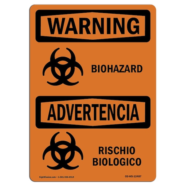 Safety Sign, OSHA WARNING, 18" Height, 24" Width, Biohazard Bilingual, Landscape, WS-D-1824-L-12487